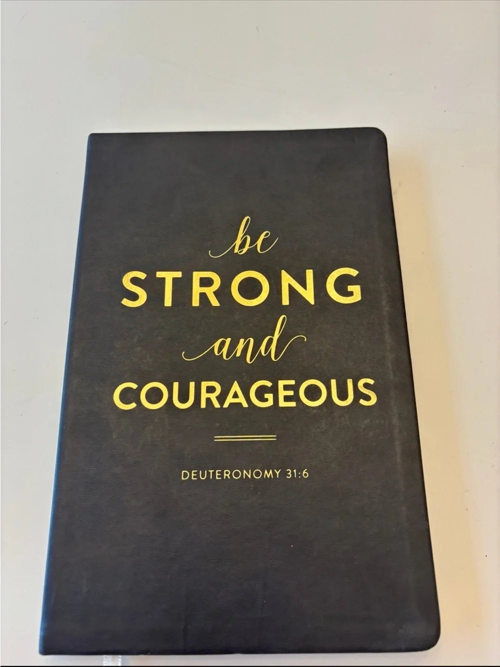 Be Strong and Courageous Black Journal with Gold Foil